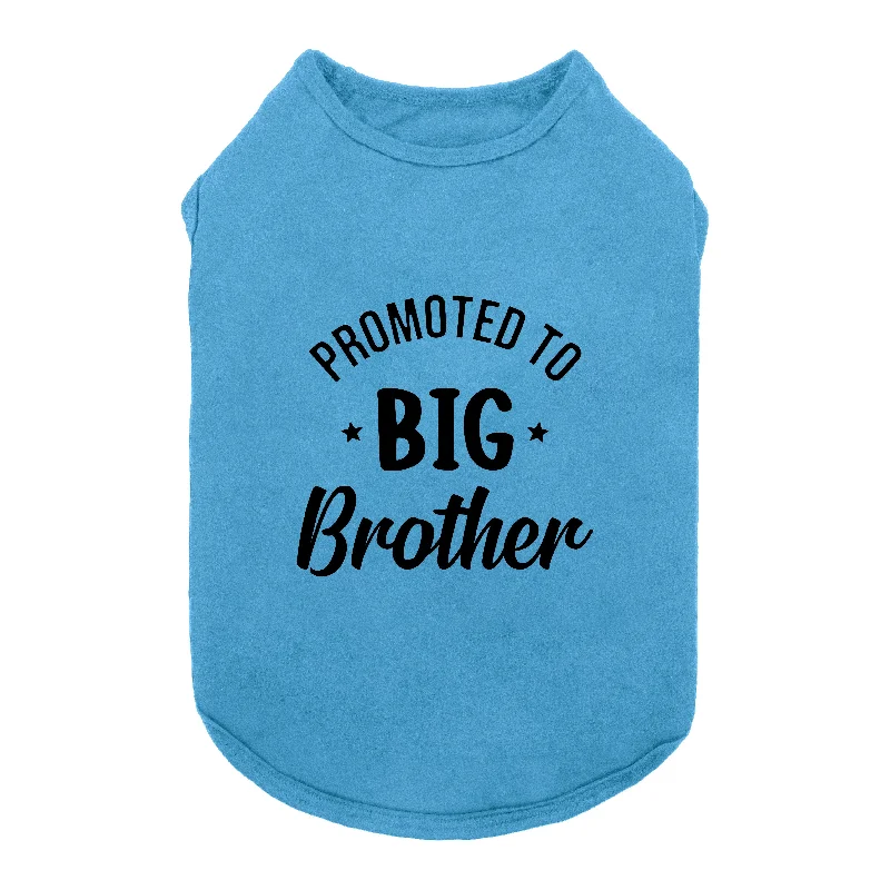 - Pet smart GPS locatorPromoted to Big Brother Dog Shirt