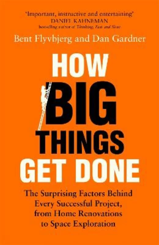---How Big Things Get Done